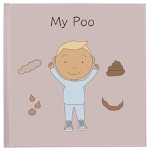Load image into Gallery viewer, My Poo by Innogen Fryer and Dr Cleo Williamson (personalised book)