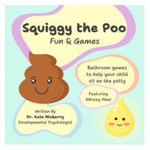 Load image into Gallery viewer, Squiggy the Poo, Fun and Games by Dr. Kate Mcgarry