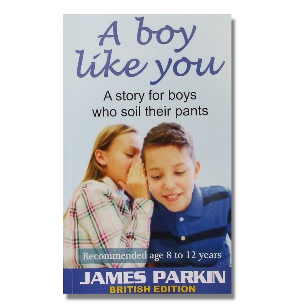 A Boy Like You: A story for boys who soil