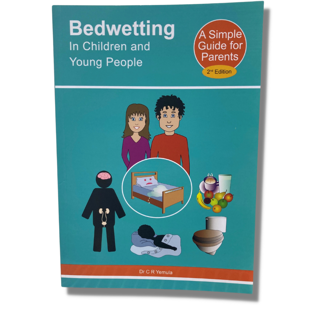 Bedwetting in Children and Young People: A guide for parents by Dr C Yemula